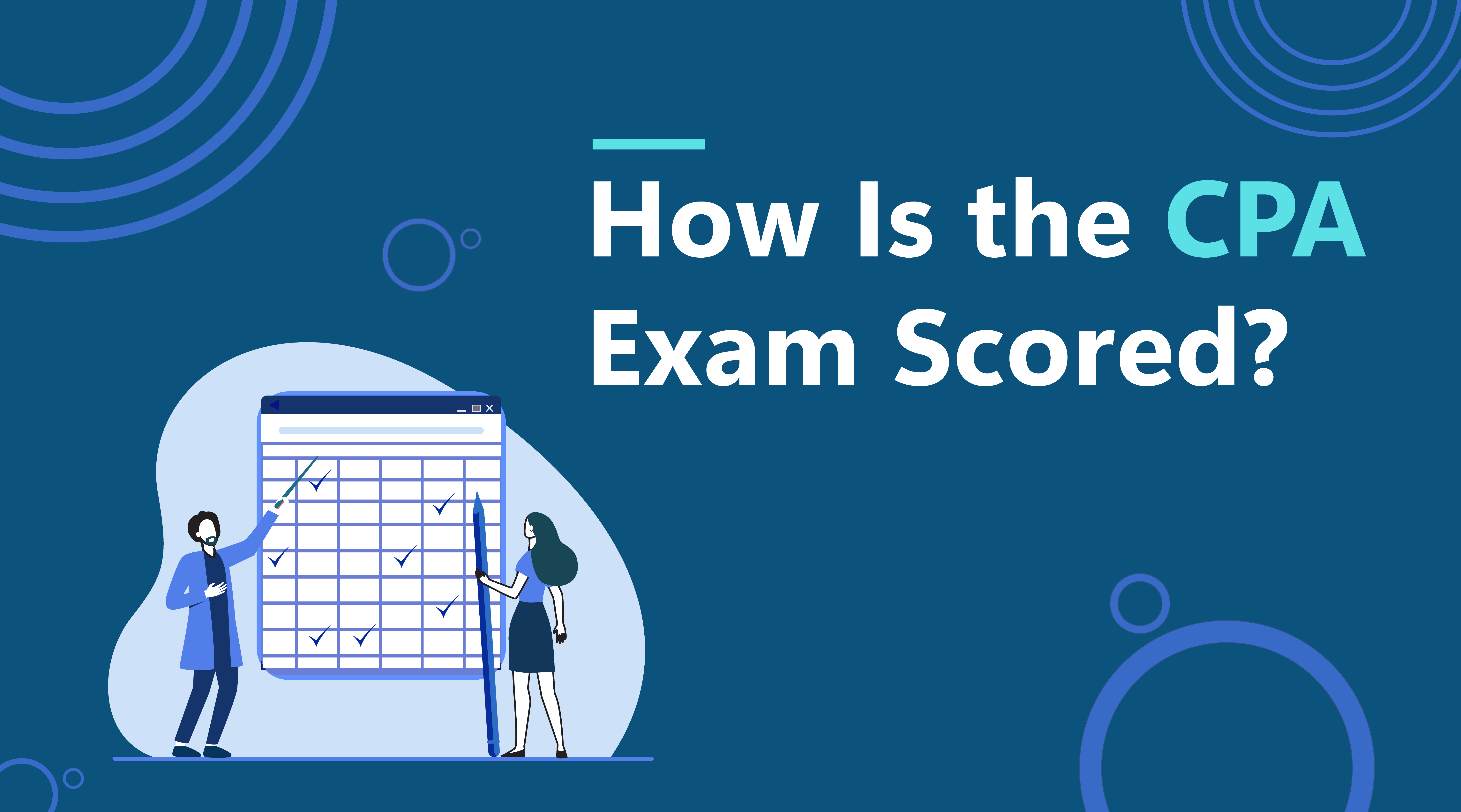 How Is the CPA Exam Scored
