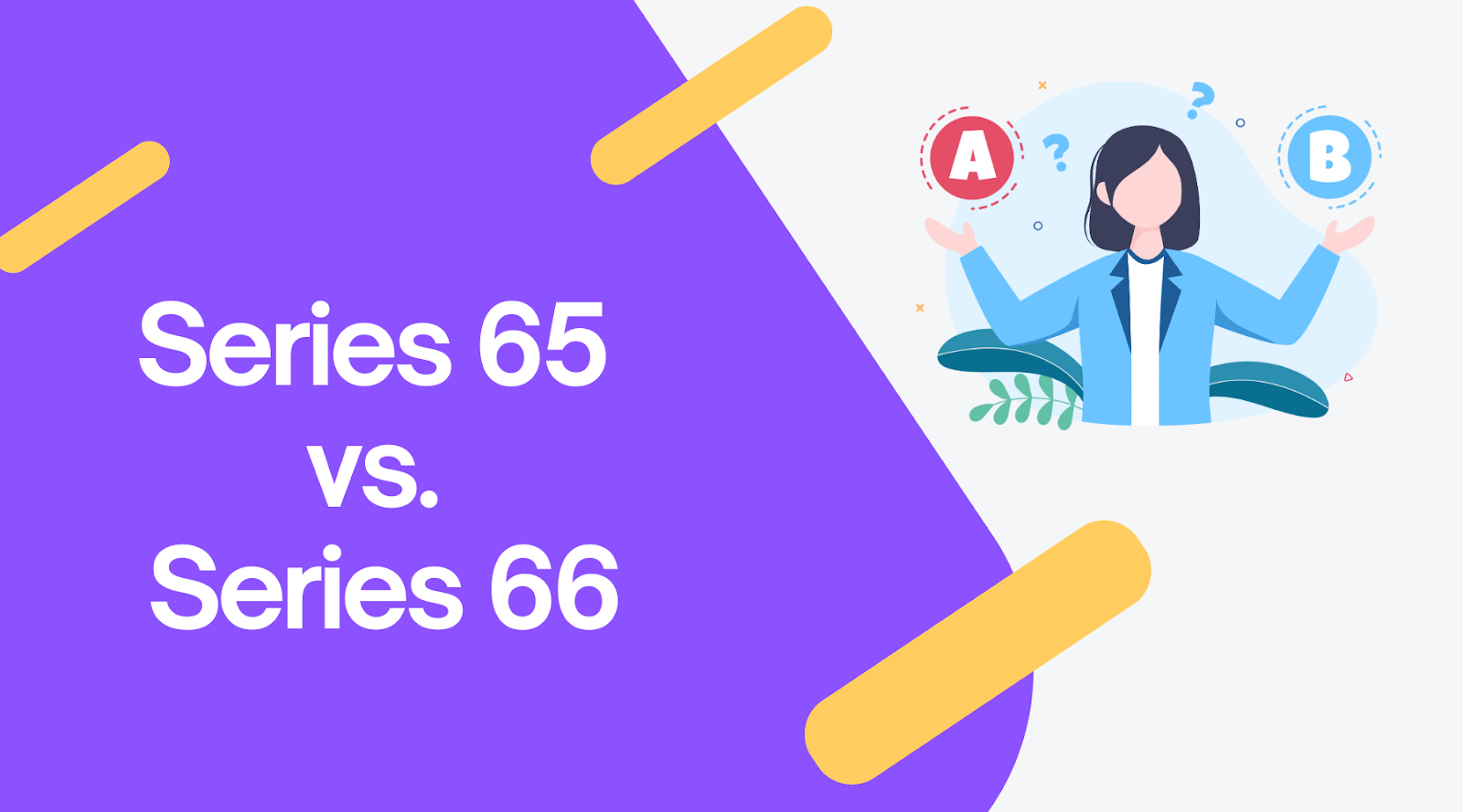 Series 65 vs Series 66