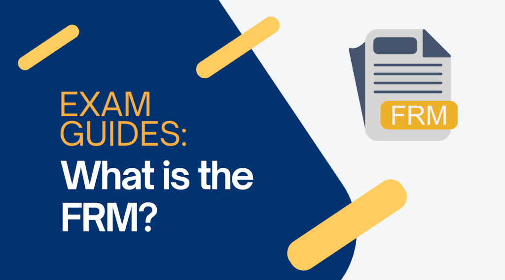 What Is the FRM®? Here’s What You Really Need to Know