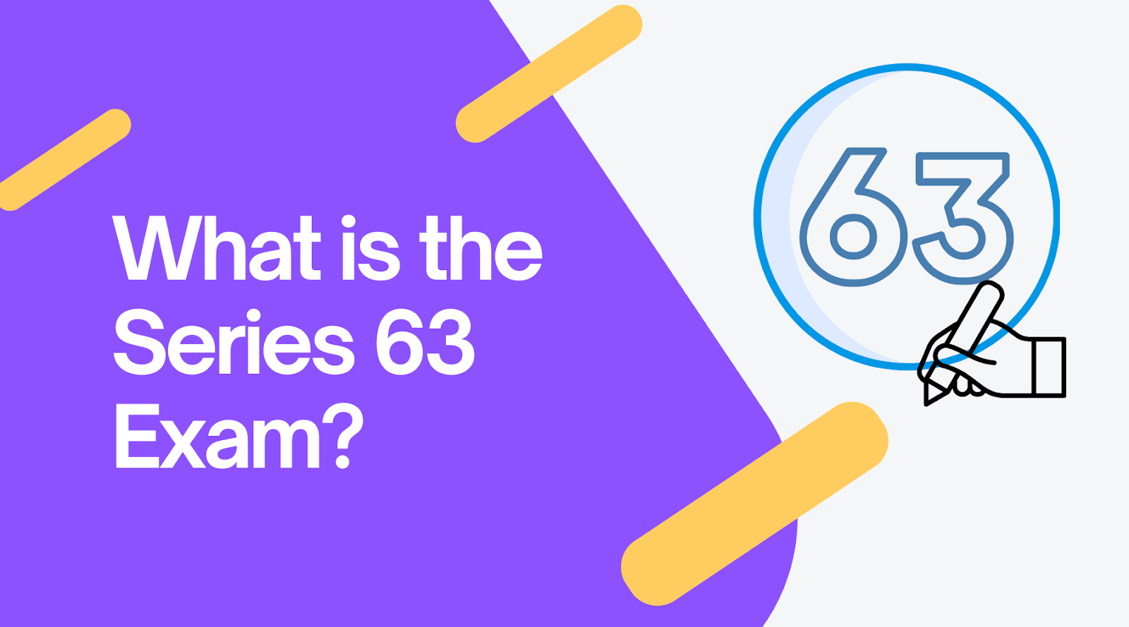 What is the Series 63 Exam