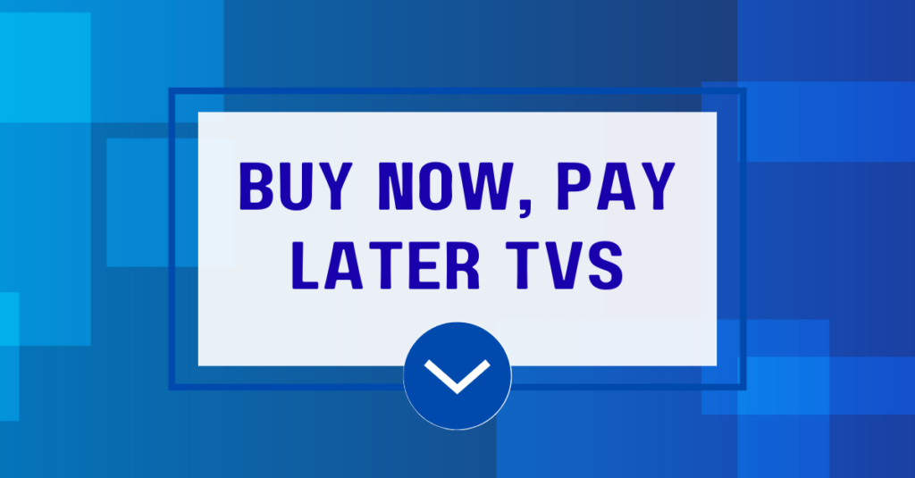 Buy Now, Pay Later TV