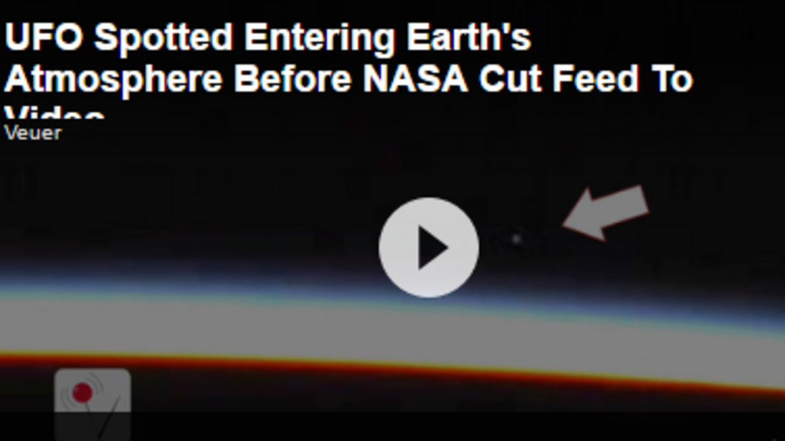Some say NASA cut video feed as UFO spotted entering Earth’s atmosphere