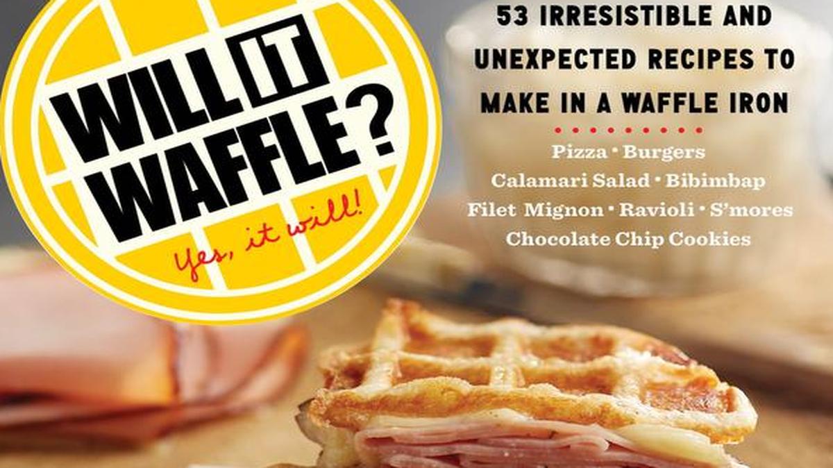 
 “Will it Waffle?” by Daniel Shumski includes 53 recipes of strange things you can make in a waffle iron. 
