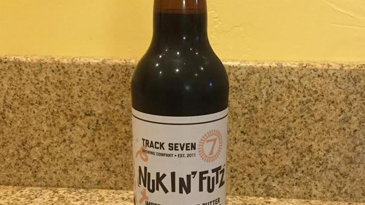 Track 7 Nukin’ Futz peanut butter chocolate porter.
