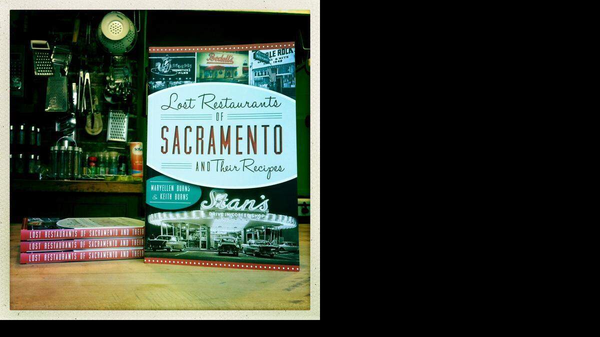 
Maryellen Burns and Keith Burns co-wrote the book “Lost Restaurants of Sacramento and Their Recipes.”
