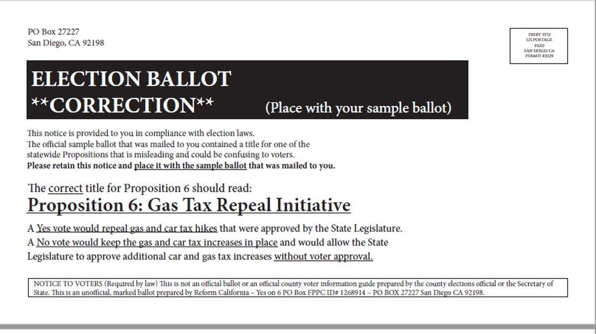 The campaign behind an initiative to repeal the gas tax increase recent sent out a mailer that purports to “correct” the official ballot title for Proposition 6.