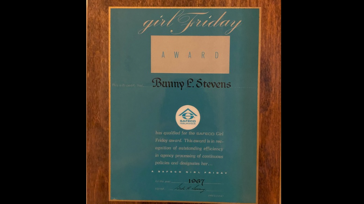 Bunny Stevens’ Girl Friday Award from her time working in insurance.