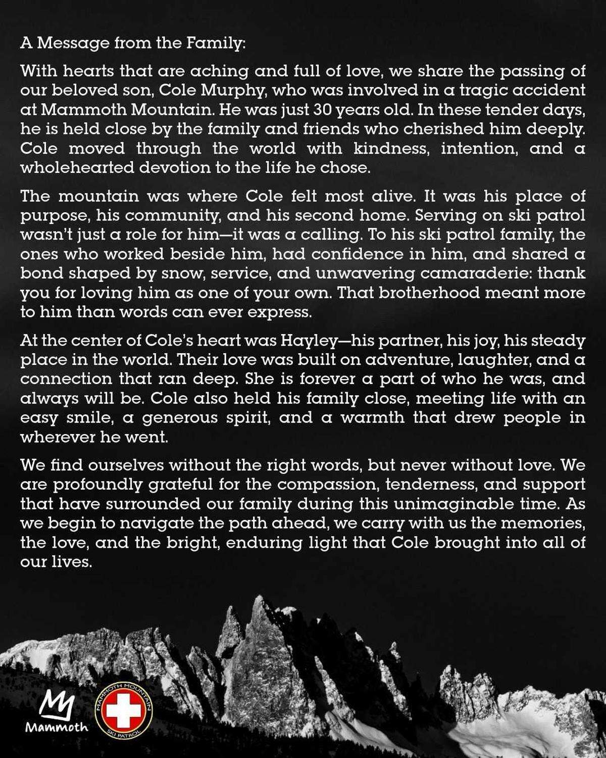 A statement from the family of Cole Murphy, following his death at Mammoth Mountain.