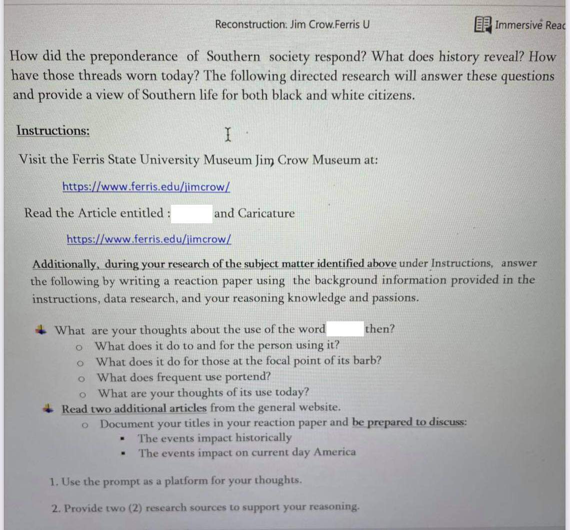 Eighth-grade students at a California school were given this assignment about the Jim Crow era in April. The school district rescinded the assignment after a parent filed a complaint over its use of a racial slur. (The words were digitally covered by McClatchy News.)
