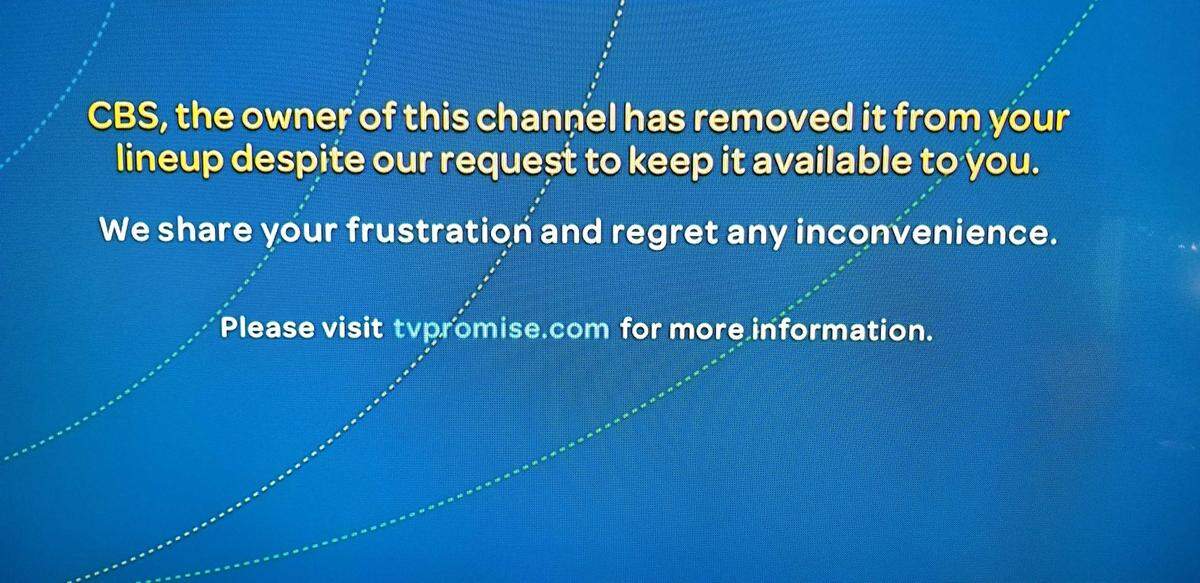 A graphic being carried on AT&T U-Verse in lieu of CBS owned-and-operated content is seen Saturday, July 20, 2019. subscribers of DirecTV satellite and U-Verse fiber TV service, both owned by AT&T, are without CBS-owned stations in Sacramento and a handful of other major media markets after talks broke down between the two media giants over how the former pays the latter for programming.