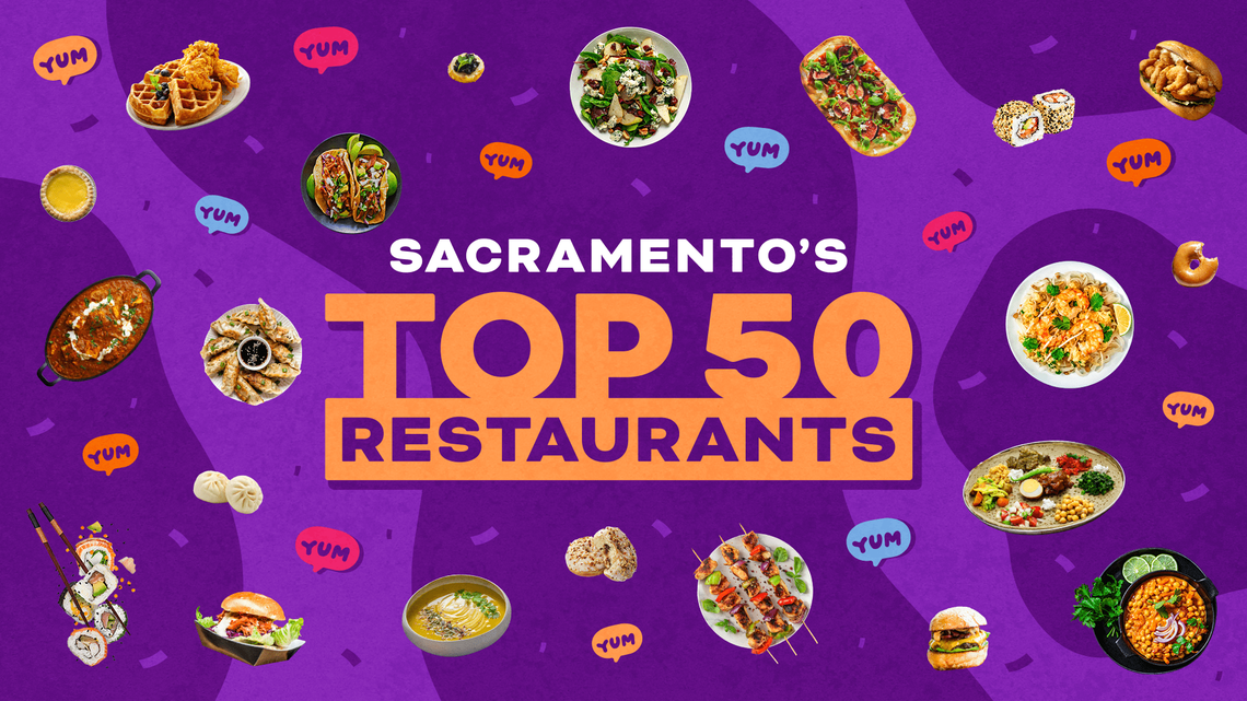 The Sacramento Bee’s 50 best restaurants of 2022: Where to eat around the region