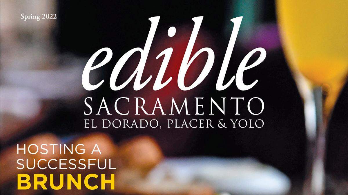 Edible Magazine for the Sacramento region has returned.