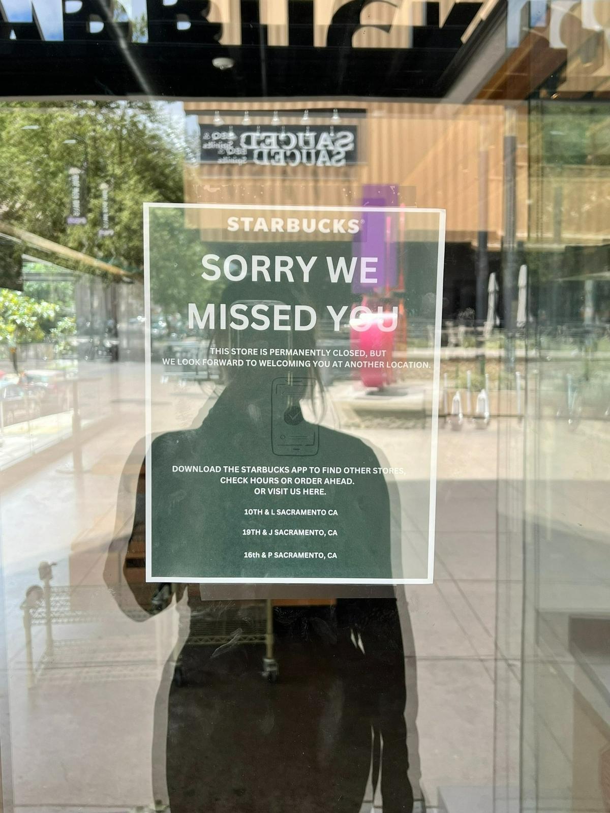 Starbuck sign announcing its closure at DoCo in Sacramento, by Golden 1 Center.