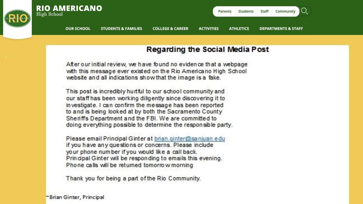 A message from Principal Brian Ginter on the Rio Americano High School website Thursday says that the school found no evidence that a racist post circulating on social media – not shown here – ever appeared on the site.