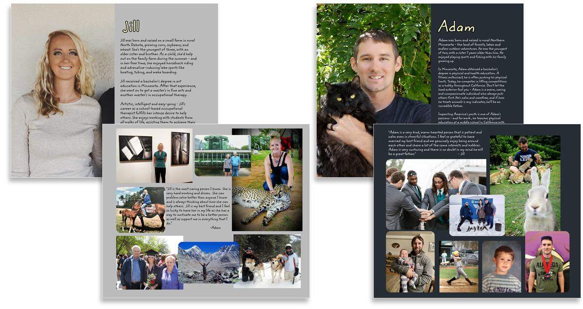In the book that Jill and Adam Ingwell wrote and designed as part of the Little Angels Adoptions process, the couple describes their education, careers and personal interests. Their cat, Blackberry, makes several appearances.