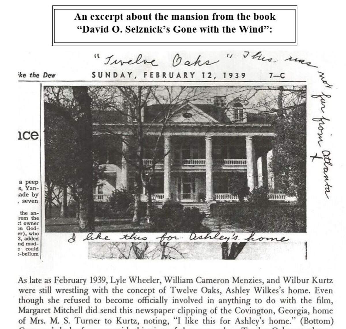 Author Margaret Mitchell’s note to movie producers after finding the inspiration behind Ashley Wilkes’ estate in the movie “Gone With The Wind.”