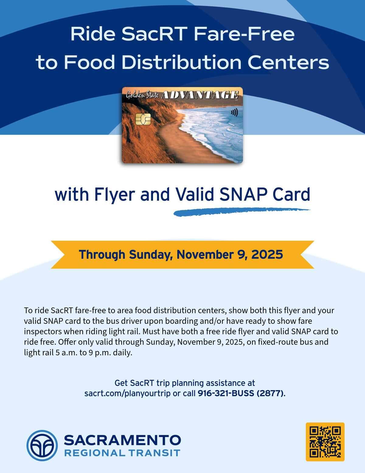 CalFresh enrollees can present their valid EBT card to ride free to a food distribution center as federal payments to the food assistance program are delayed due to the federal government's shutdown.