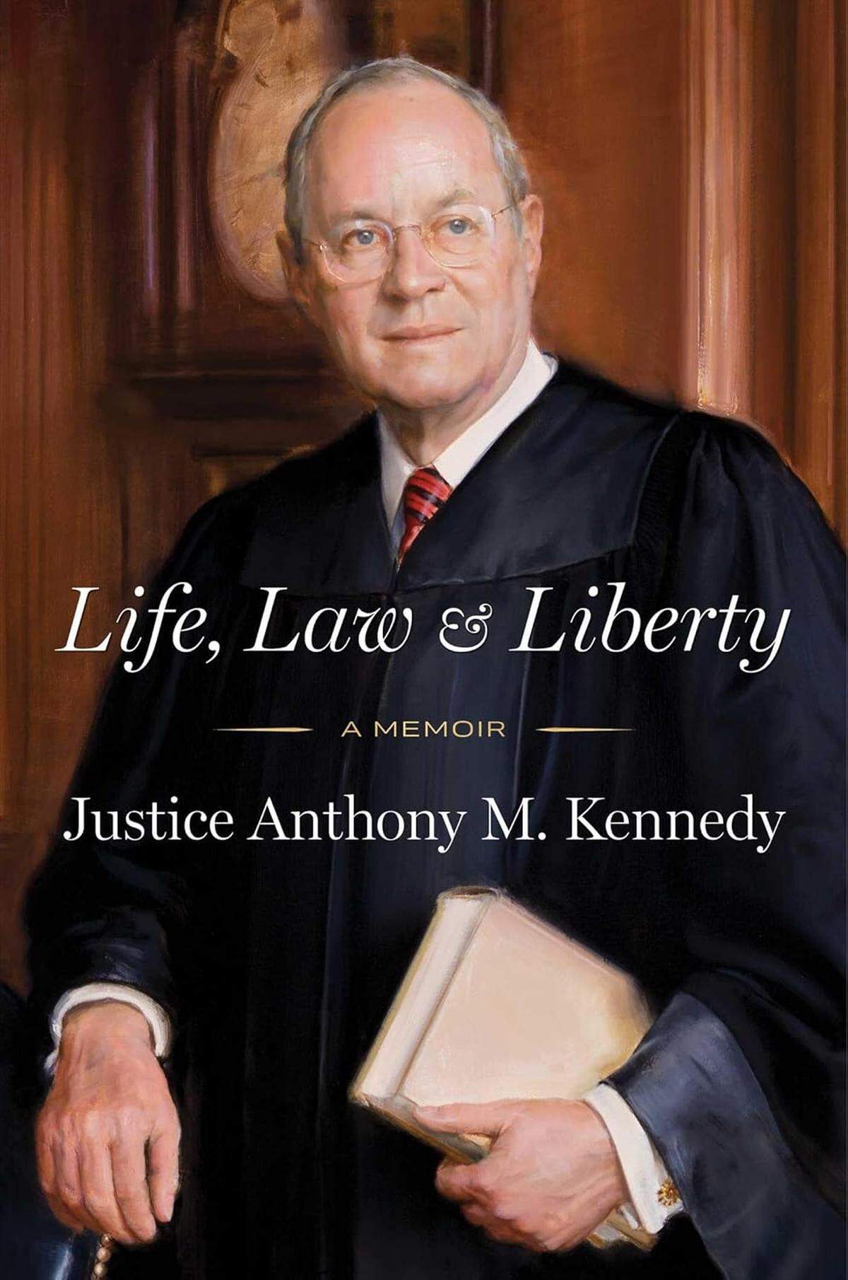Former U.S. Supreme Court Justice Anthony Kennedy’s memoir, “Life, Law & Liberty.”