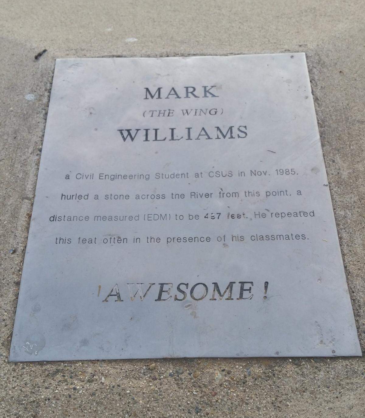 A photo of the mysterious plaque near California State University, Sacramento.