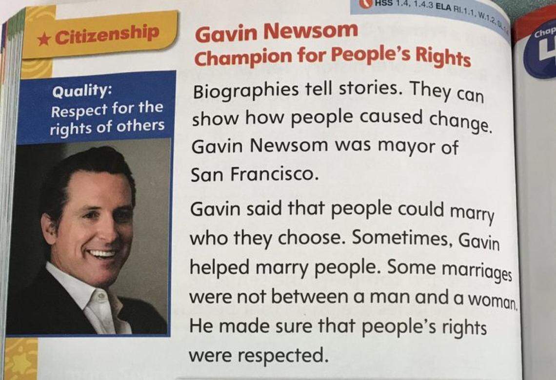 A first grade textbook currently being tested at the Elk Grove Unified School District is drawing criticism from some for hailing Lt. Gov. Gavin Newsom as a “champion of people’s rights.