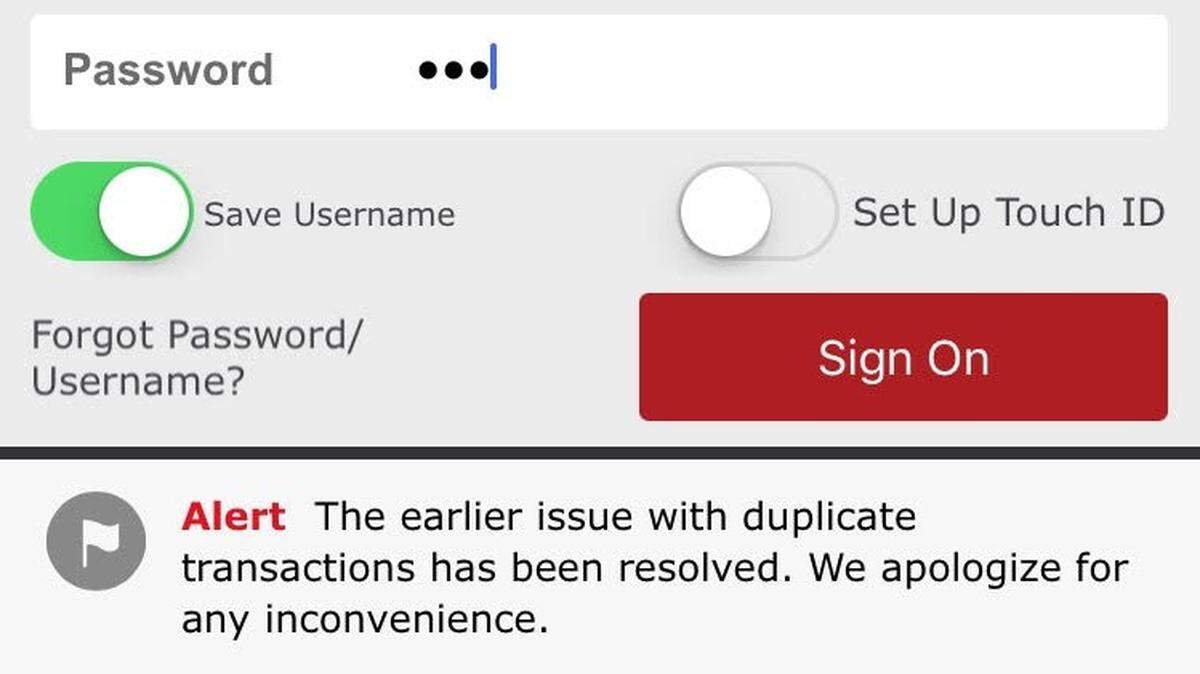 Wells Fargo issued an alert on its smartphone app Saturday addressing concerns over customers appearing to be charged twice for one transaction.