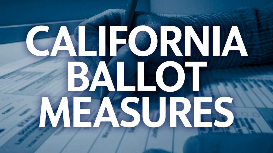 How did Californians vote on ballot measures? Live results for Propositions 1, 26, 27 and more