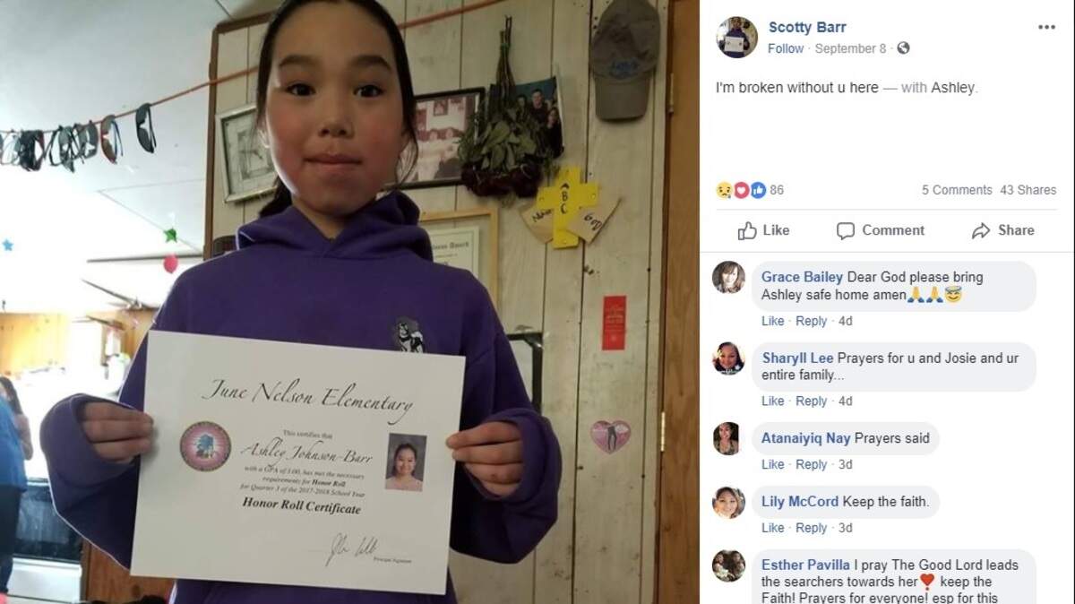 Ashley Johnson-Barr, 10, has been missing in Kotzebue, Alaska for a week. Her father, Scotty Barr, took to Facebook to express his grief at her disappearance.