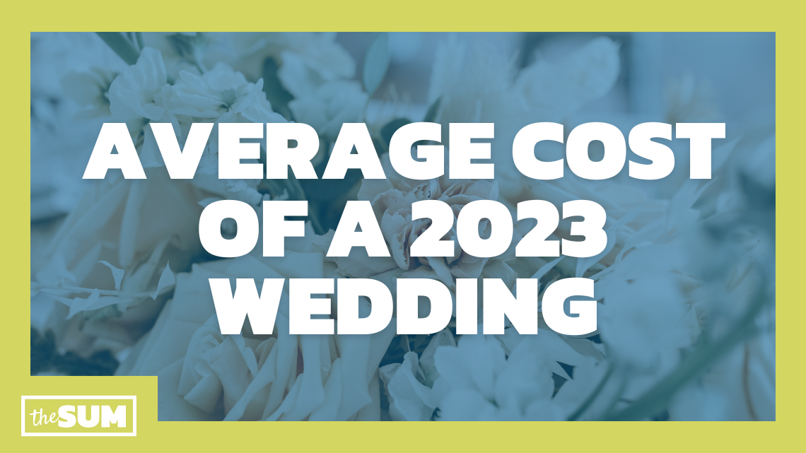 How much will your wedding cost in 2023? Here’s the breakdown — and priciest states