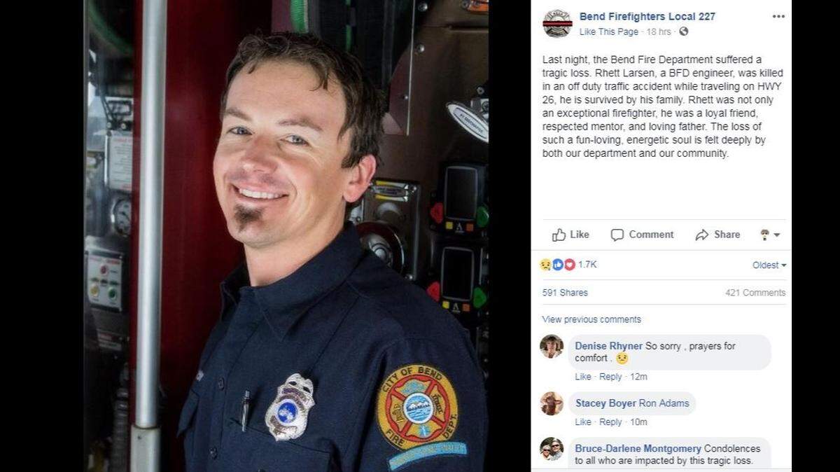 A post by Bend Firefighters Local 227 pays tribute to Rhett Larsen, 39, who died Saturday after his motorcycle hit a bear on an Oregon highway, throwing him into oncoming traffic.