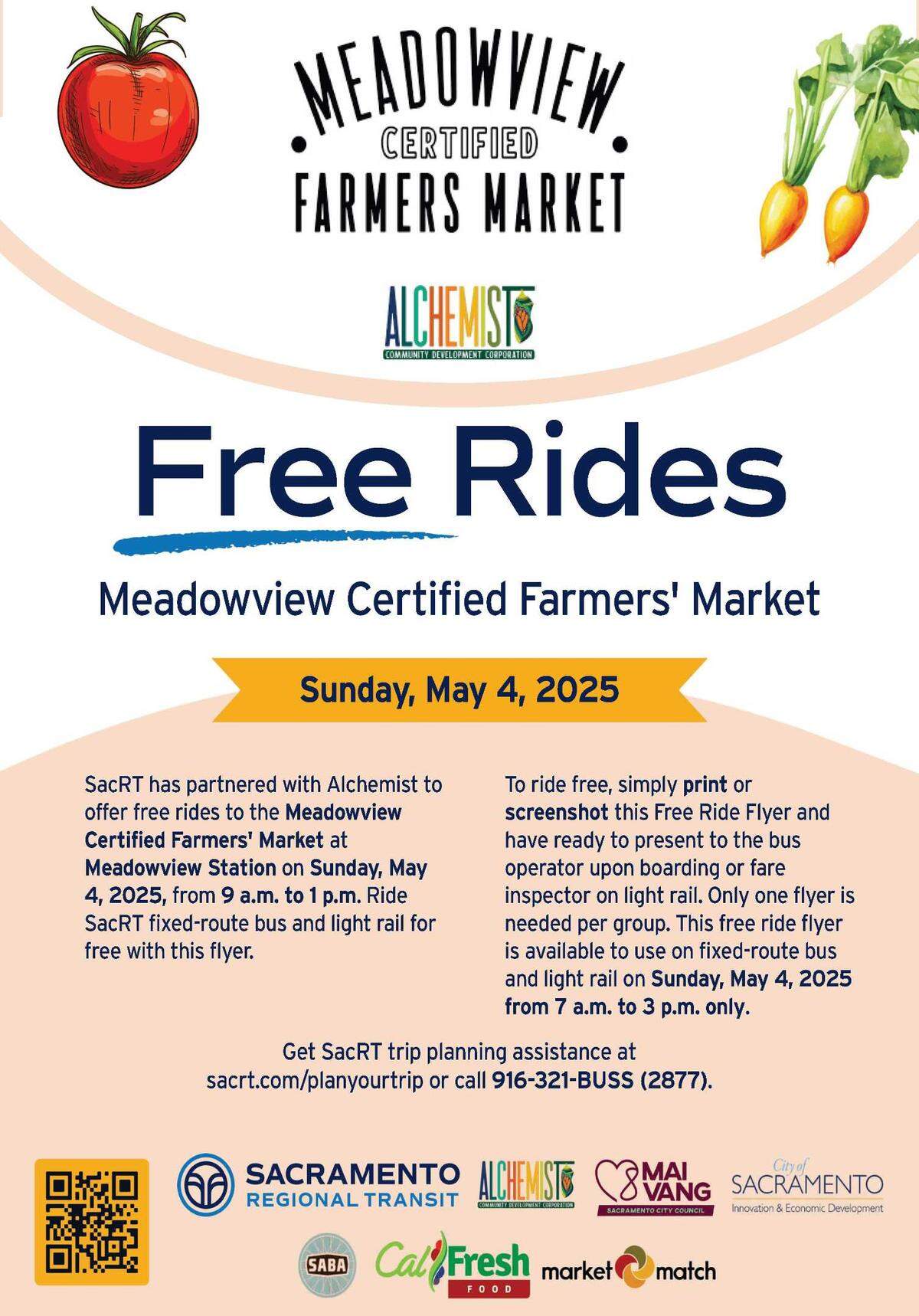 The Meadowview Certified Farmers Market returns to the south Sacramento neighborhood starting Sunday. Sacramento Regional Transit (SacRT) will offer free rides from 7 a.m. to 3 p.m. Sunday during the grand opening only. Transit riders are encouraged to print or screenshot the city’s flyer and show it to the SacRT bus operator or the light rail’s ticket inspector.
