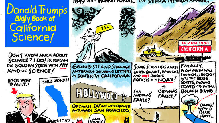 Jack Ohman cartoon: Donald Trump’s California Science Fare...