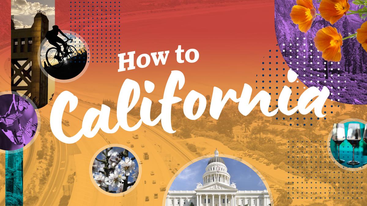 How to California is a guide to help you figure out the laws, culture, recreation and more that make life in the Golden State one-of-a-kind.