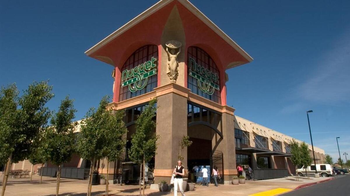 West Sacramento’s Nugget Market in the Southport Town Center.