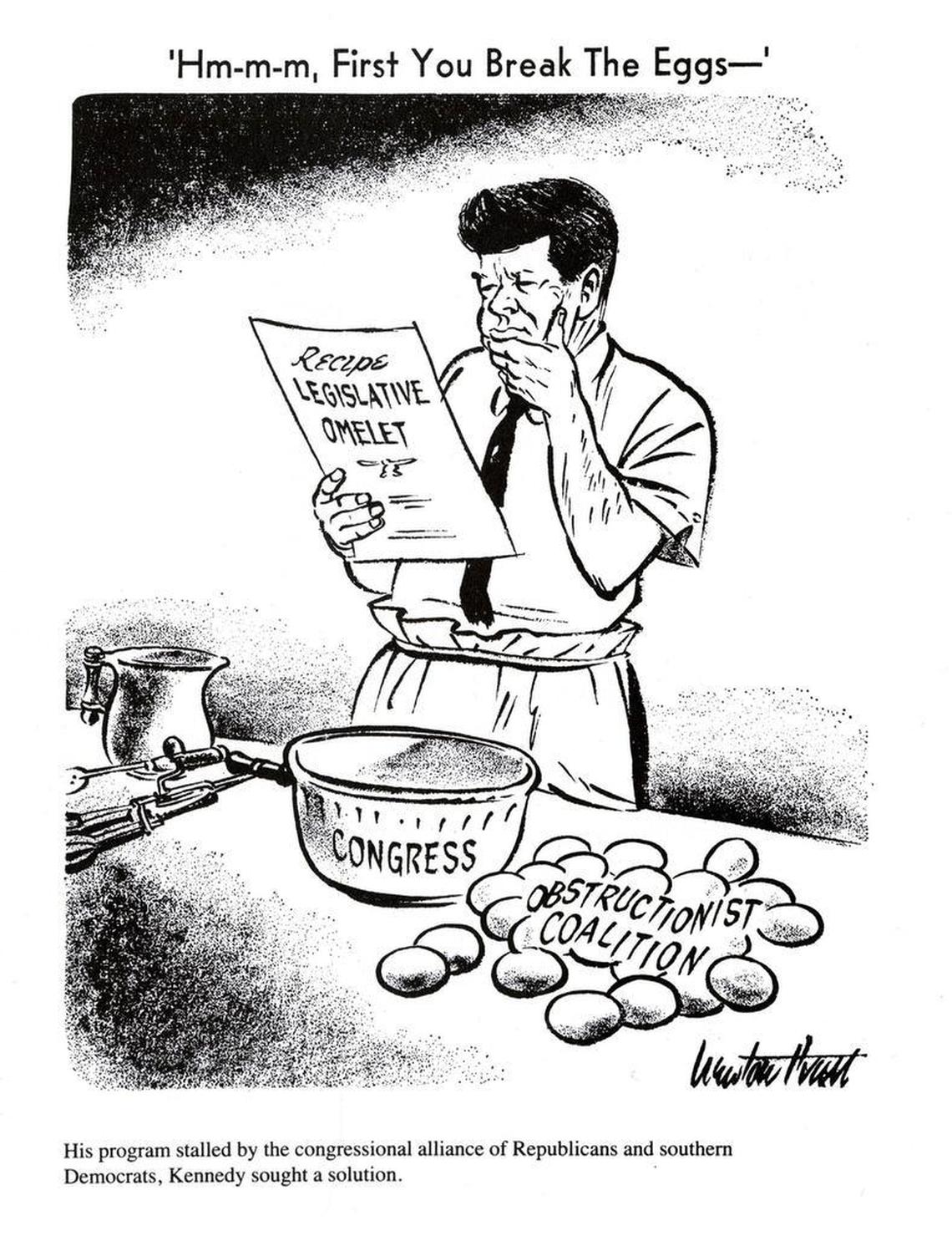 A 1962 Sacramento Bee editorial cartoon by Newton Pratt reads: “His program stalled by the congressional alliance of Republicans and southern Democrats, Kennedy sought a solution.”