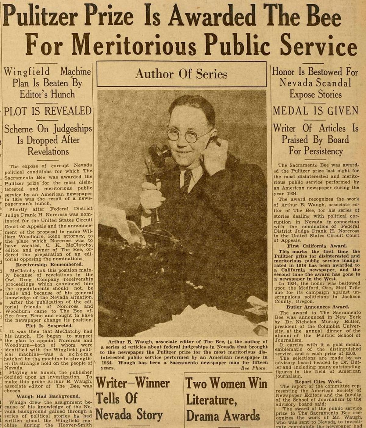 The May 7, 1935, Sacramento Bee front page announces the paper’s winning of the Pulitzer Prize for public service. Pictured on the phone is associate editor Arthur B. Waugh, who wrote the winning series.