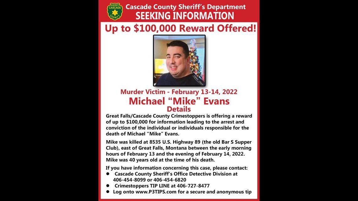 Mike Evans was killed in February 2022 in Montana, officials said.