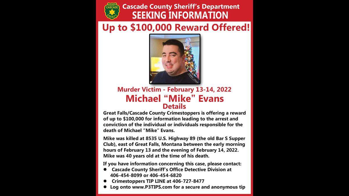 Mike Evans was killed in February 2022 in Montana, officials said.